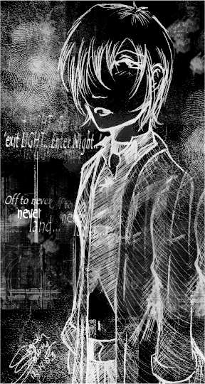 Exit Light,enter night, take my hand- Off to nevernever land.