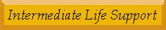 Intermediate Life Support Algorhithms