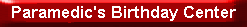 Paramedic's Birthday Center