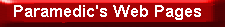 Paramedic's Web Pages