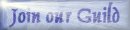 Join Our Guild NOW