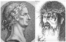 Julius Caesar and Jesus Christ
