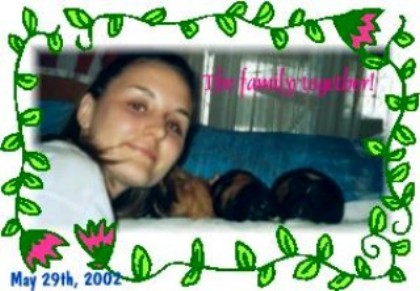 Me and my babies! (May 29th, 2002)