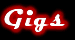 Gigs