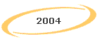 2004