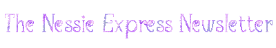 The Nessie Express Newsletter
