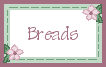 Breads