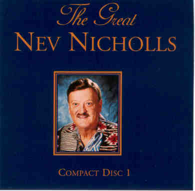 Nev Nicholls Disc 1