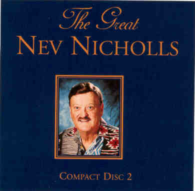 Nev Nicholls Disc 2