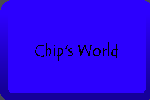 Chips World