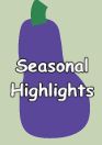 Seasonal Highlights