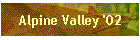 Alpine Valley '02