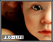 Prolife. A child is a gift, not a choice.