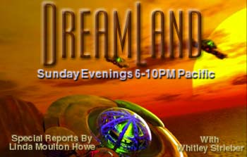 Dreamland with Whitley Streiber