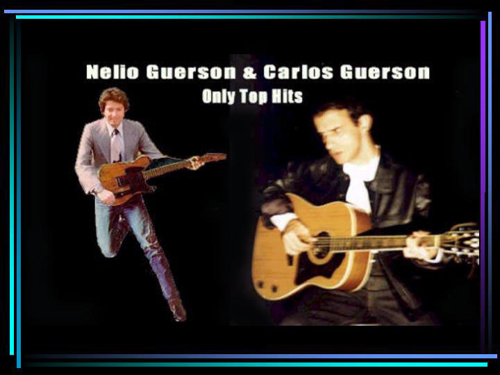 Nelio Guerson Carlos Guerson Geocities Together