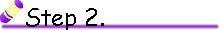 Step 2