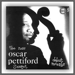 Oscar Pettiford - The New Oscar Pettiford Sextet - LP COVER