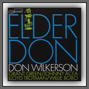 Don Wilkerson - Elder Don - LP Cover