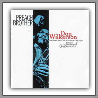 Don Wilkerson - Preach, Brother! - LP Cover