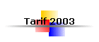 Tarif 2003