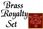 Brass Royalty Set