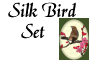 Silk Bird Set