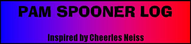 The Pam Spooner Log