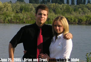 Photo of Brian and Traci. The photo was taken on June 25, 2005, somewhere in Idaho. Photo courtesy of Brian Brown.