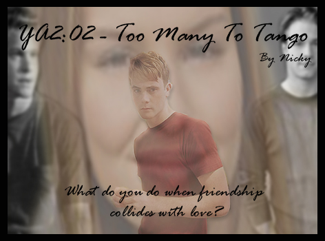 YA202:Too Many to Tango - banner by Nicky