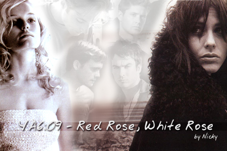 YA609: Red Rose, White Rose - banner by Nicky