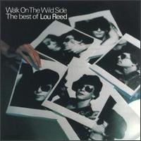 WALK ON THE WILD SIDE - THE BEST (1977)