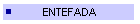 ENTEFADA