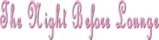 The Night Before Lounge
