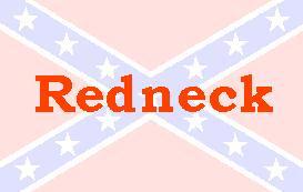 This Site Was Made By A Genuine Redneck. And Yes, I do Listen To Country Music.