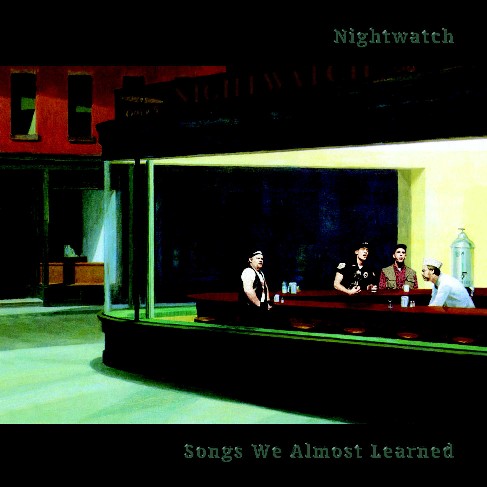 Nighthawks, Nightwatch...close enough.