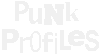 PUNK PROFILES