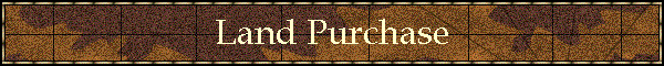Land Purchase