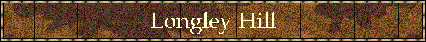 Longley Hill