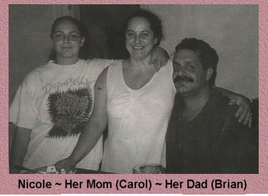 Nicole, Her Mom, & Dad
