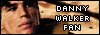 Danny Walker Fan