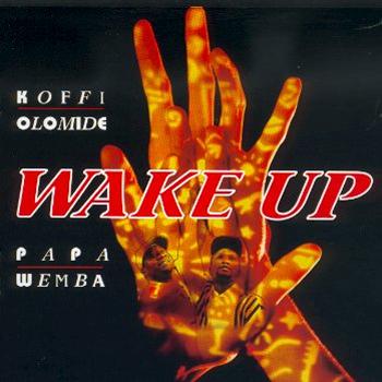 Koffi Olomide,WAKE UP