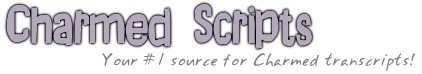 Charmed Script transcripts