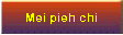 Mei pieh chi