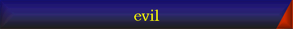 evil