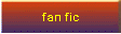 fan fic