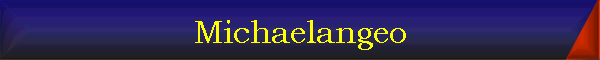 Michaelangeo