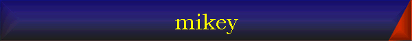 mikey