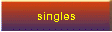 singles