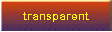 transparent