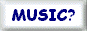 Click Here To Turn The Music ON...